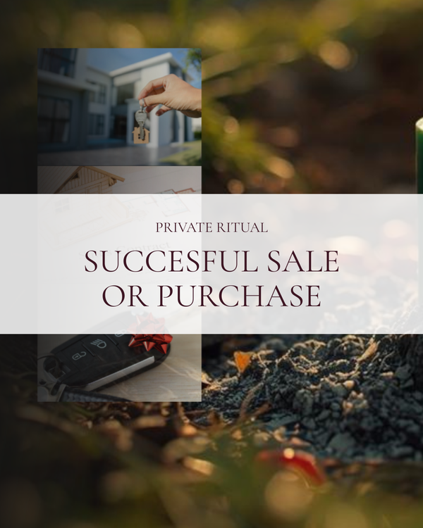 Successful Sale or Purchase | PRIVATE RITUAL